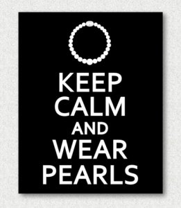 keep calm and wear pearls.jpg