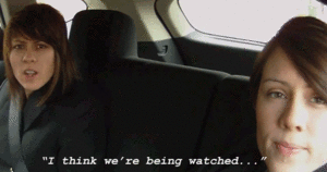 wearebeingwatched.gif