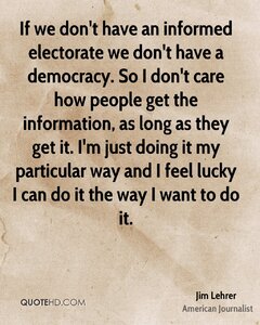 jim-lehrer-jim-lehrer-if-we-dont-have-an-informed-electorate-we-dont.jpg