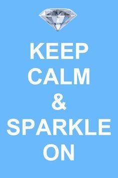 keepcalmandsparkleon.jpg
