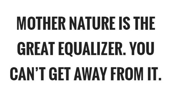 mothernaturequote.jpg mothernaturequote.jpg